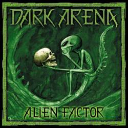 Dark Arena : Alien Factor (CD)